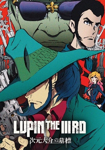 https://saikoanimes.net/wp-content/uploads/2023/05/Lupin-the-IIIrd-Jigen-Daisuke-no-Bohyou-Poster-min.jpg